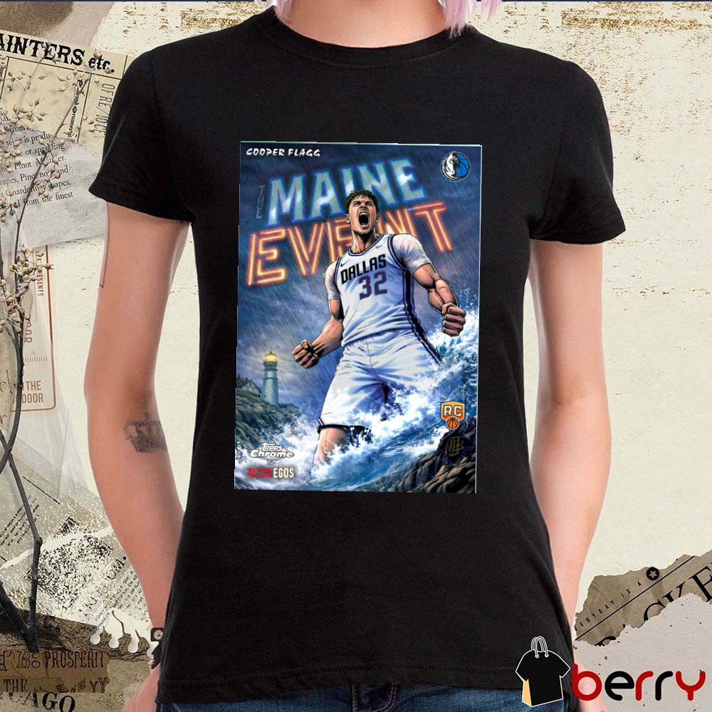 Cooper Flagg The Maine Event Alter Egos Topps Chrome Update Poster t-shirt