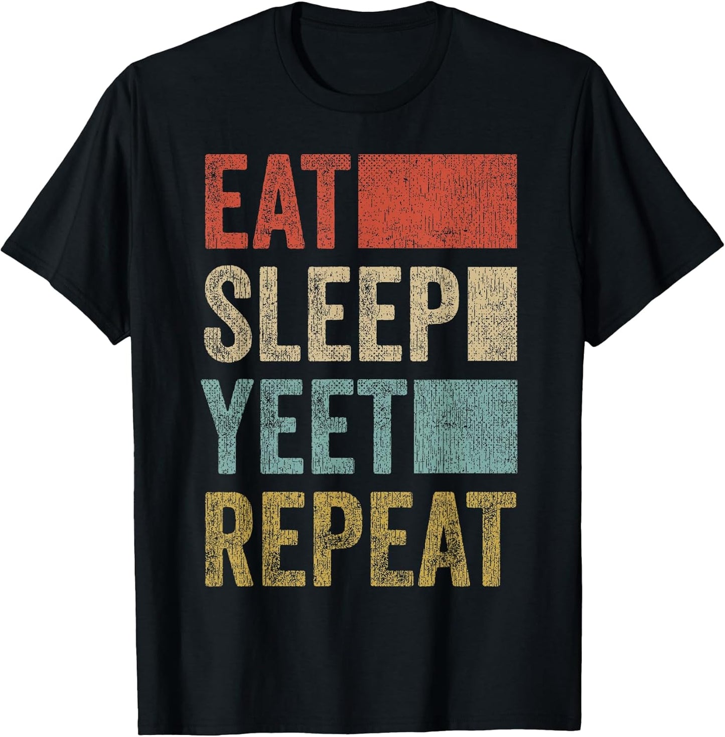 Funny Yeet Gifts Merch Men Women Kids