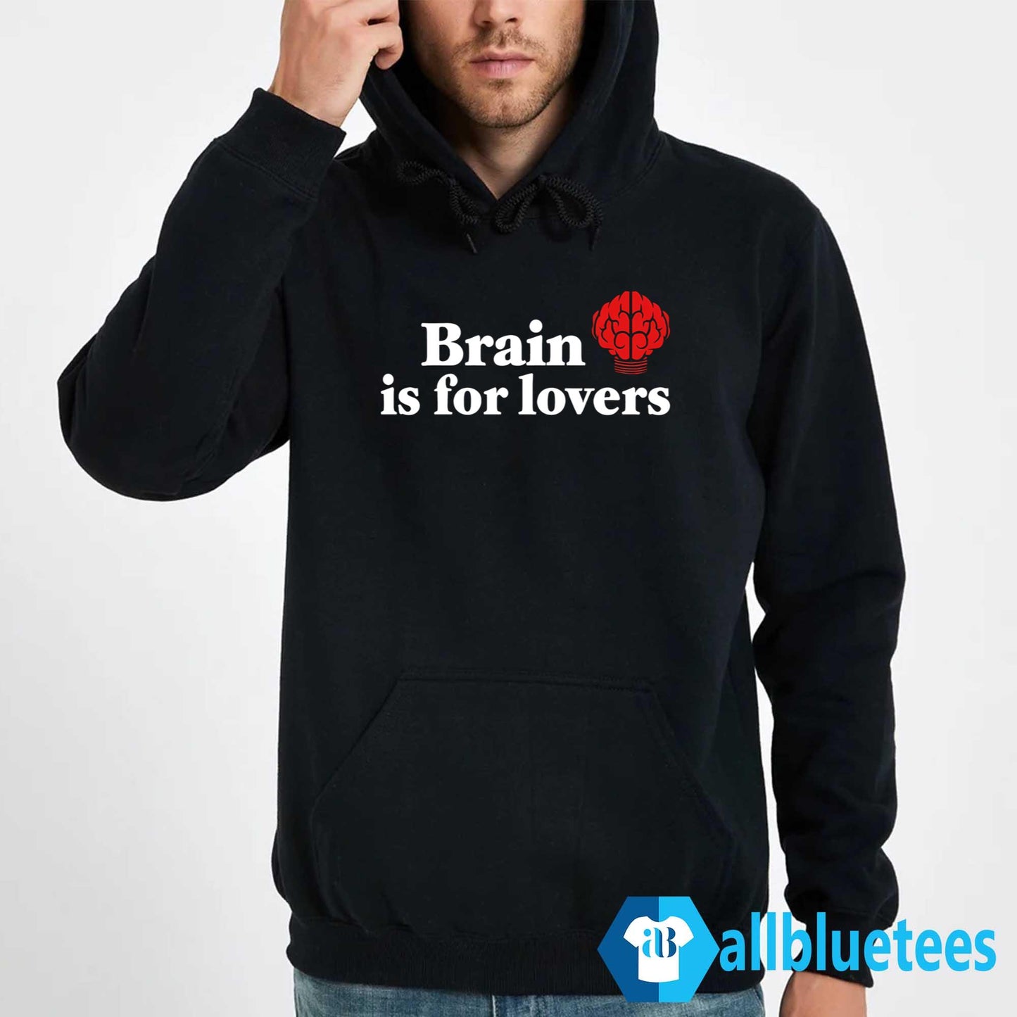 Brain Is For Lovers Shirt