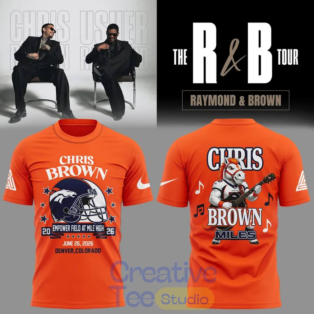 Chris Brown x Denver Broncos – The Raymond & Brown Tour x Denver Broncos Shirt