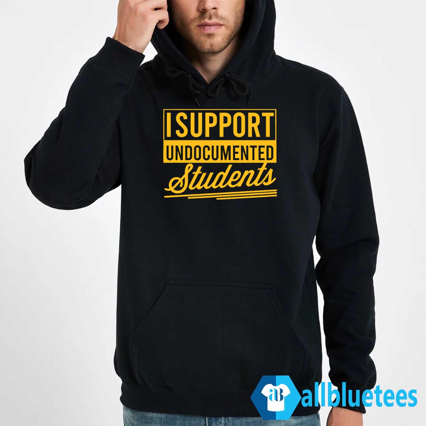 I Support Undocumented Students Shirt