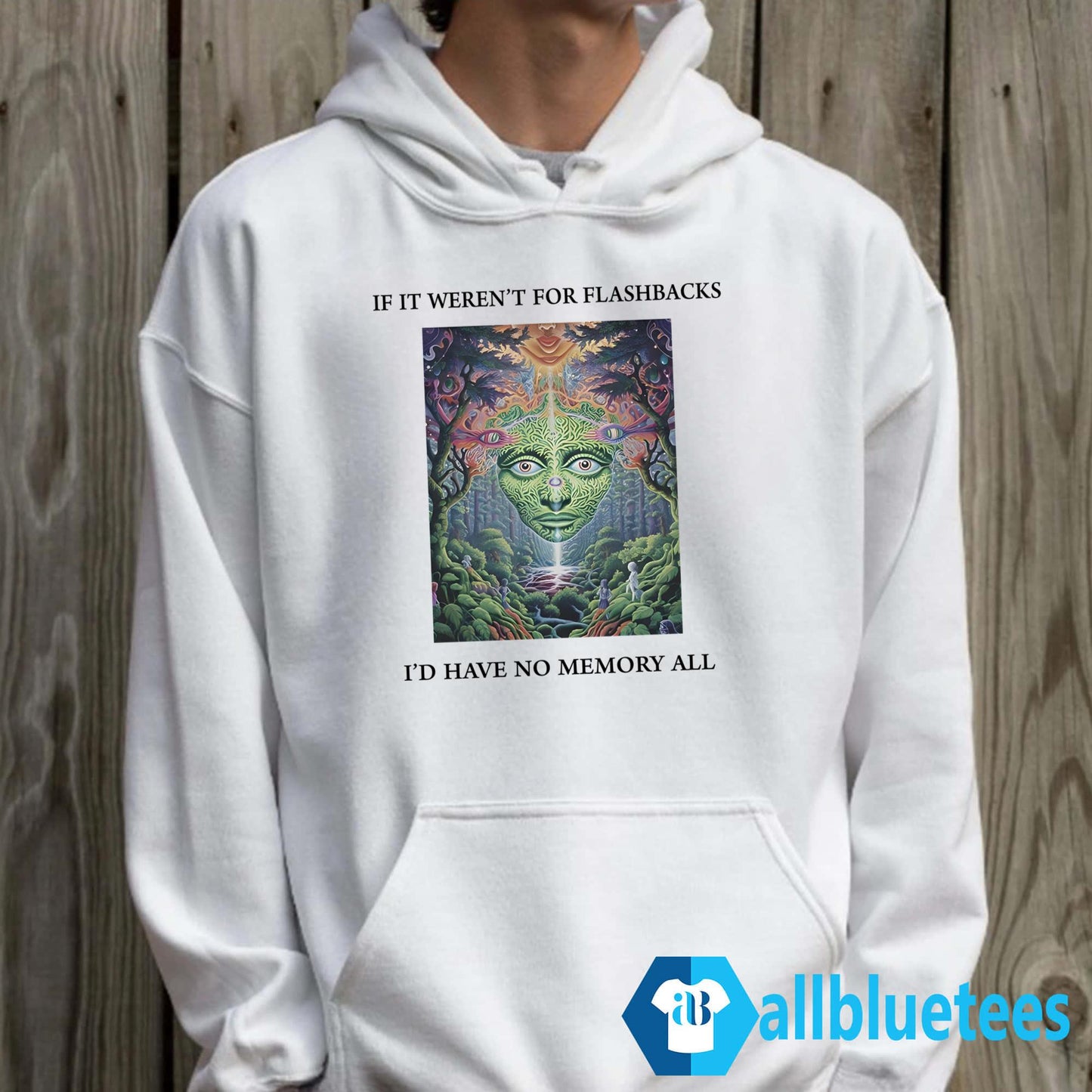If It Weren’t For Flashbacks I’d Have No Memory At All Shirt