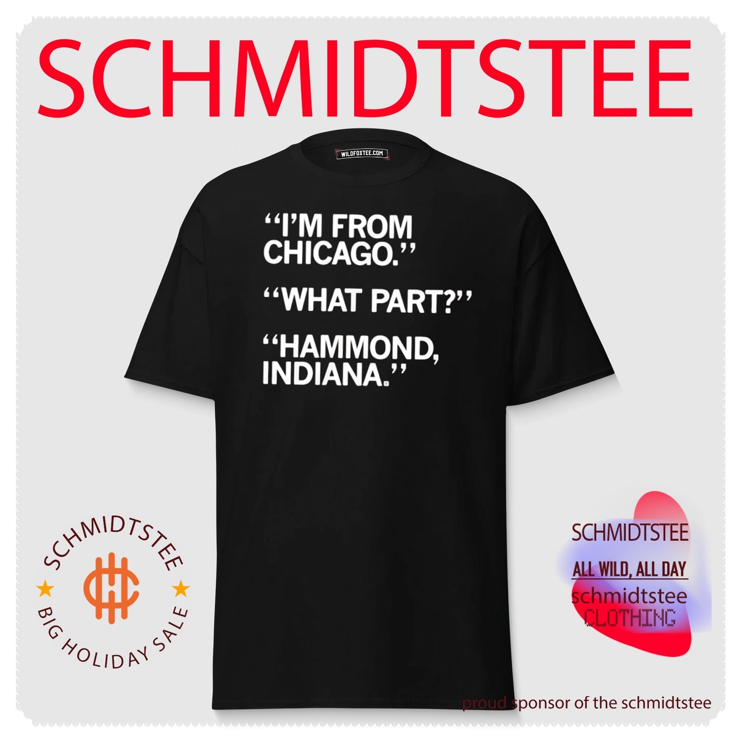 I’m From Chicago What Part Hammond Indiana shirt