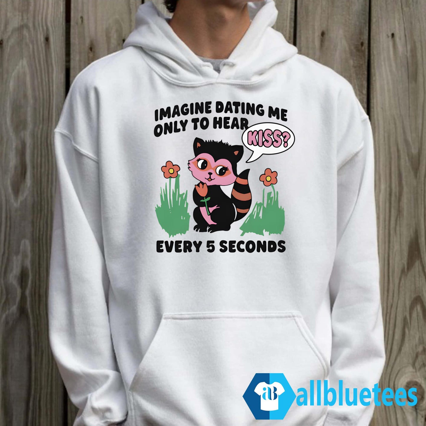 Imagine Dating Me Only To Hear Kiss Shirt