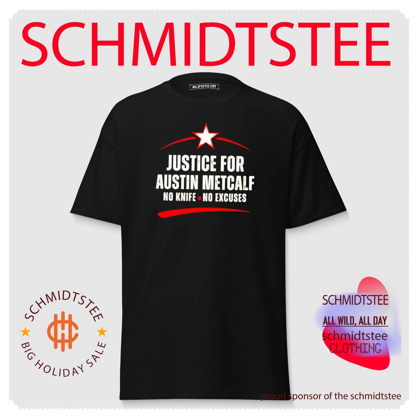 Justice for austin metcalf no knife no excuses shirt