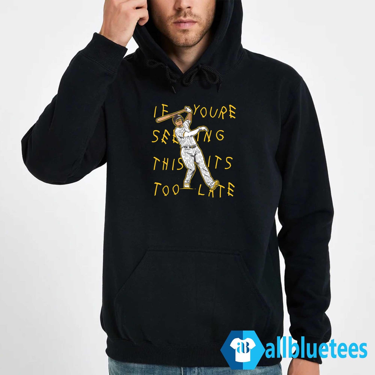 Manny Machado If You’re Seeing This It’s Too Late Shirt