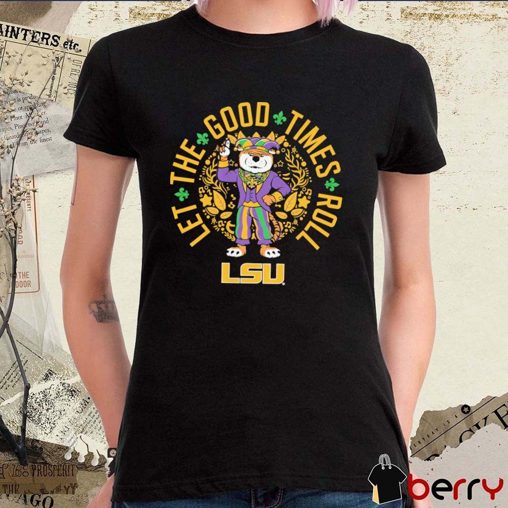 2026 LSU Tigers Let The Good Times Roll Mardi Gras Mike Mascot t-shirt