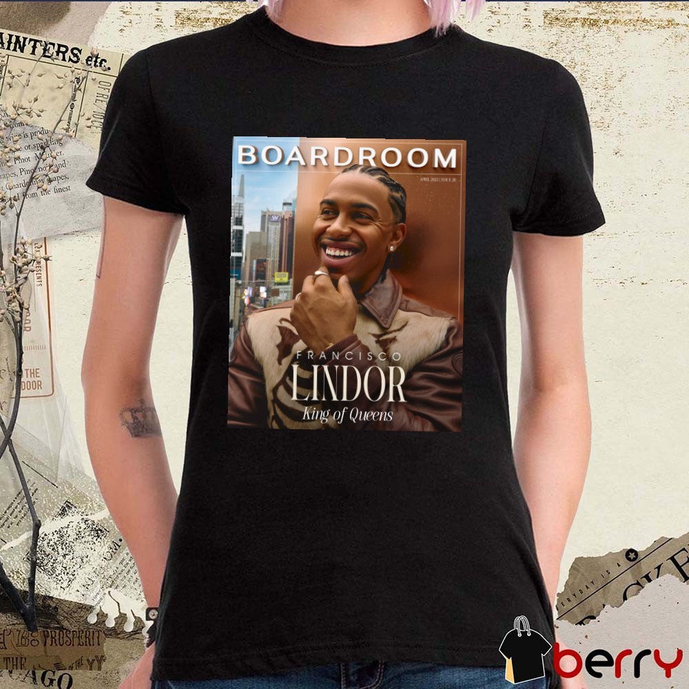 Boardroom Francisco Lindor King of Queens From Queens to Paris Citi Field to Madison Ave Apr 2025 Poster t-shirt