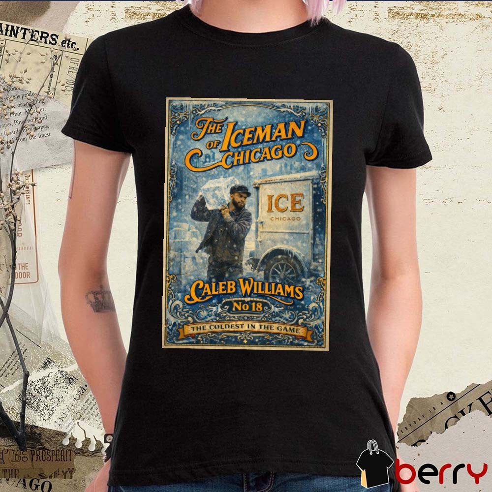 Caleb Williams The Iceman of Chicago The Coldest in the Game Chicago Bears Poster t-shirt