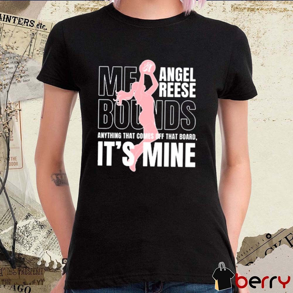 Chicago Sky Angel Reese Mebounds Silhouette Anything That Comes Off That Board It’s Mine t-shirt