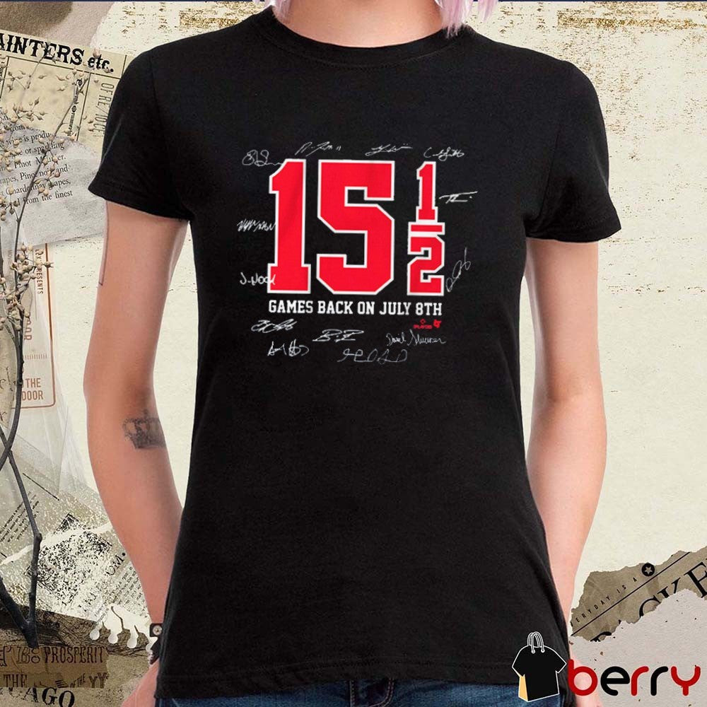 Cleveland Guardians Baseball MLB 15.5 Games Back On July 8th Game Comeback Signatures t-shirt
