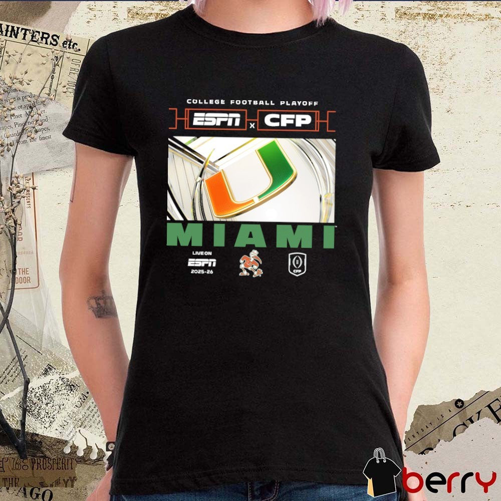 College Football Playoff Miami Hurricanes CFP X ESPN College Gameday 2025-26 t-shirt