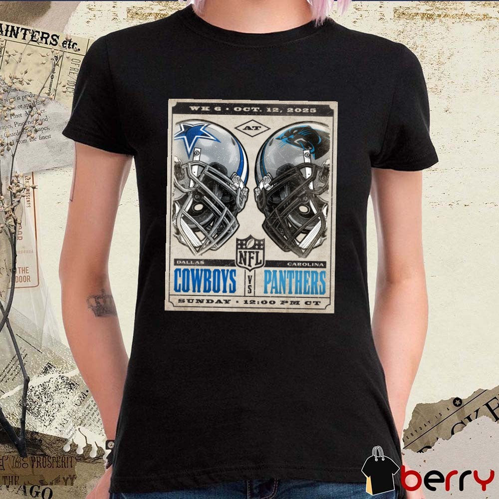 Dallas Cowboys At Carolina Panthers NFL Game Week 6 Sunday October 12 2025 Poster t-shirt