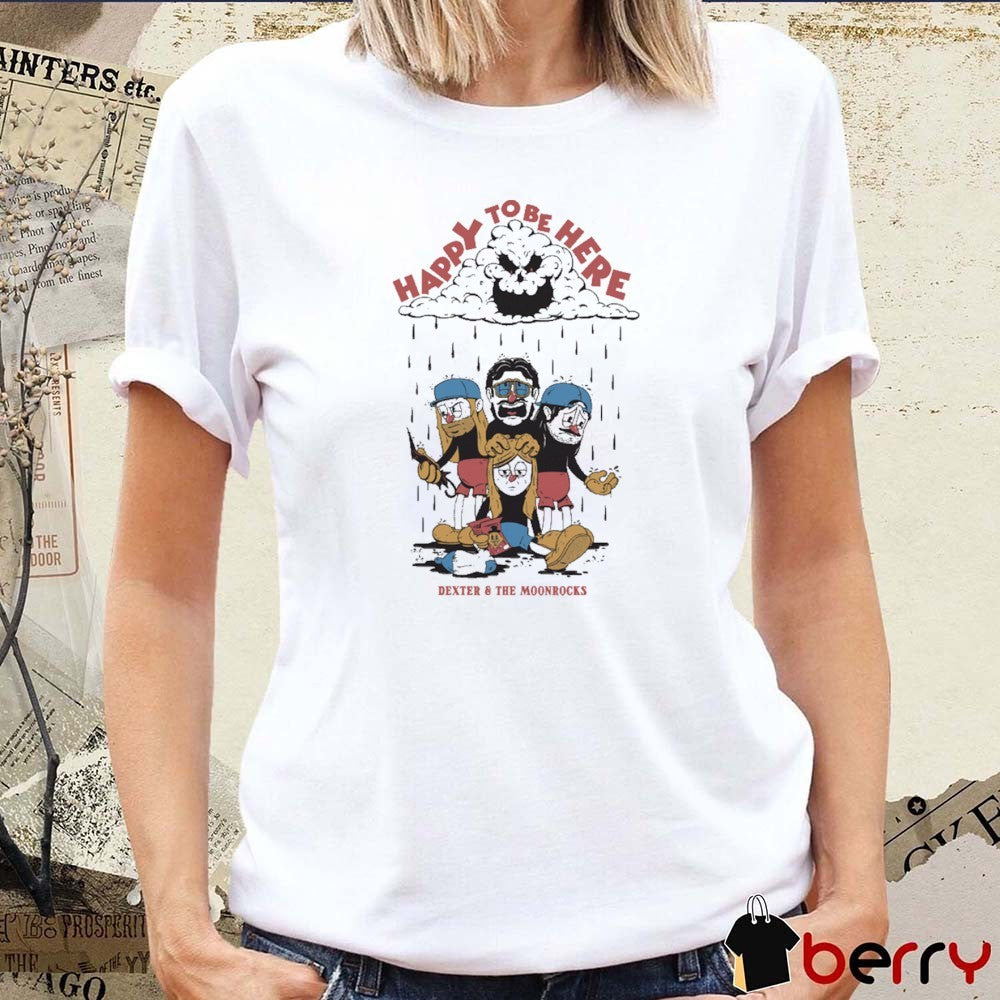 Dexter and The Moonrocks Happy To Be Here Painting t-shirt