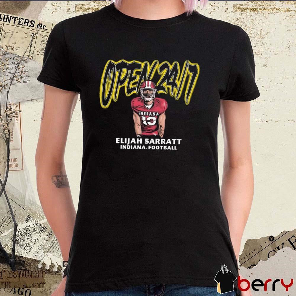 Elijah Sarratt Indiana Football Y’all Can Say Waffle House Because Open 24 7 Graphic t-shirt