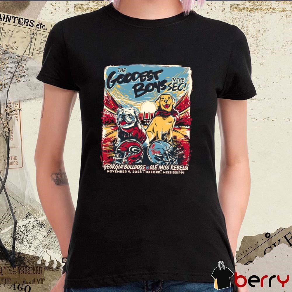 Georgia Bulldogs vs Ole Miss Rebels Game Day 2024 The Goodest Boys In The Sec Nov 9 2024 t-shirt