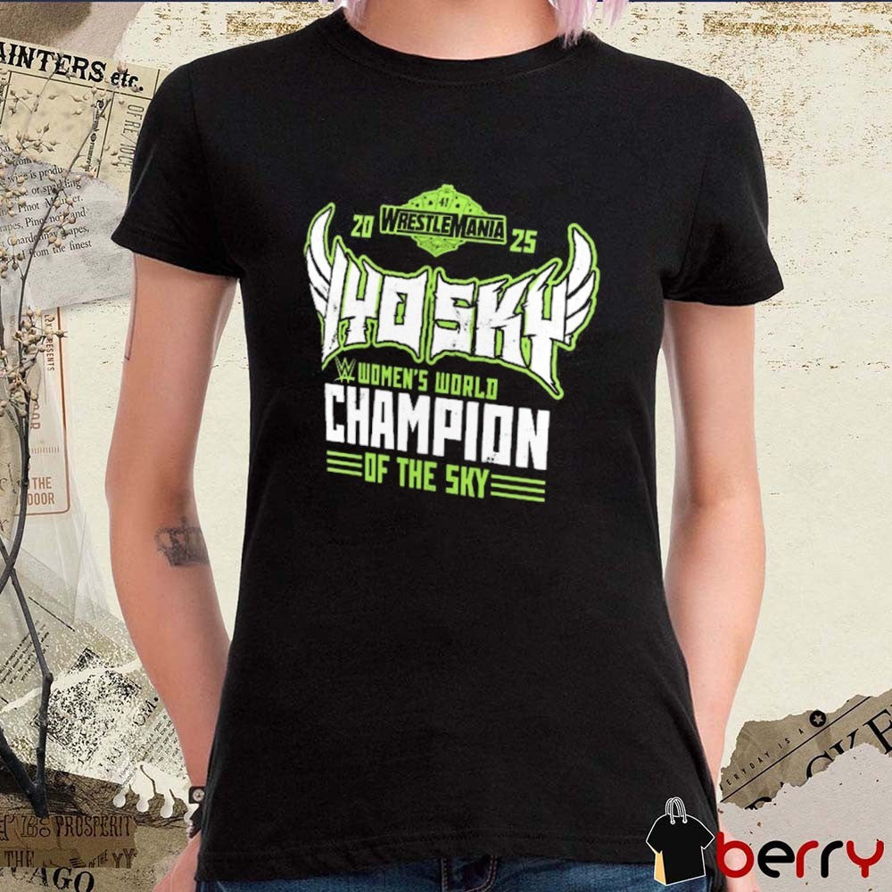 IYO SKY 2025 WrestleMania 41 Winner Women’s World Champion Of The Sky WWE t-shirt