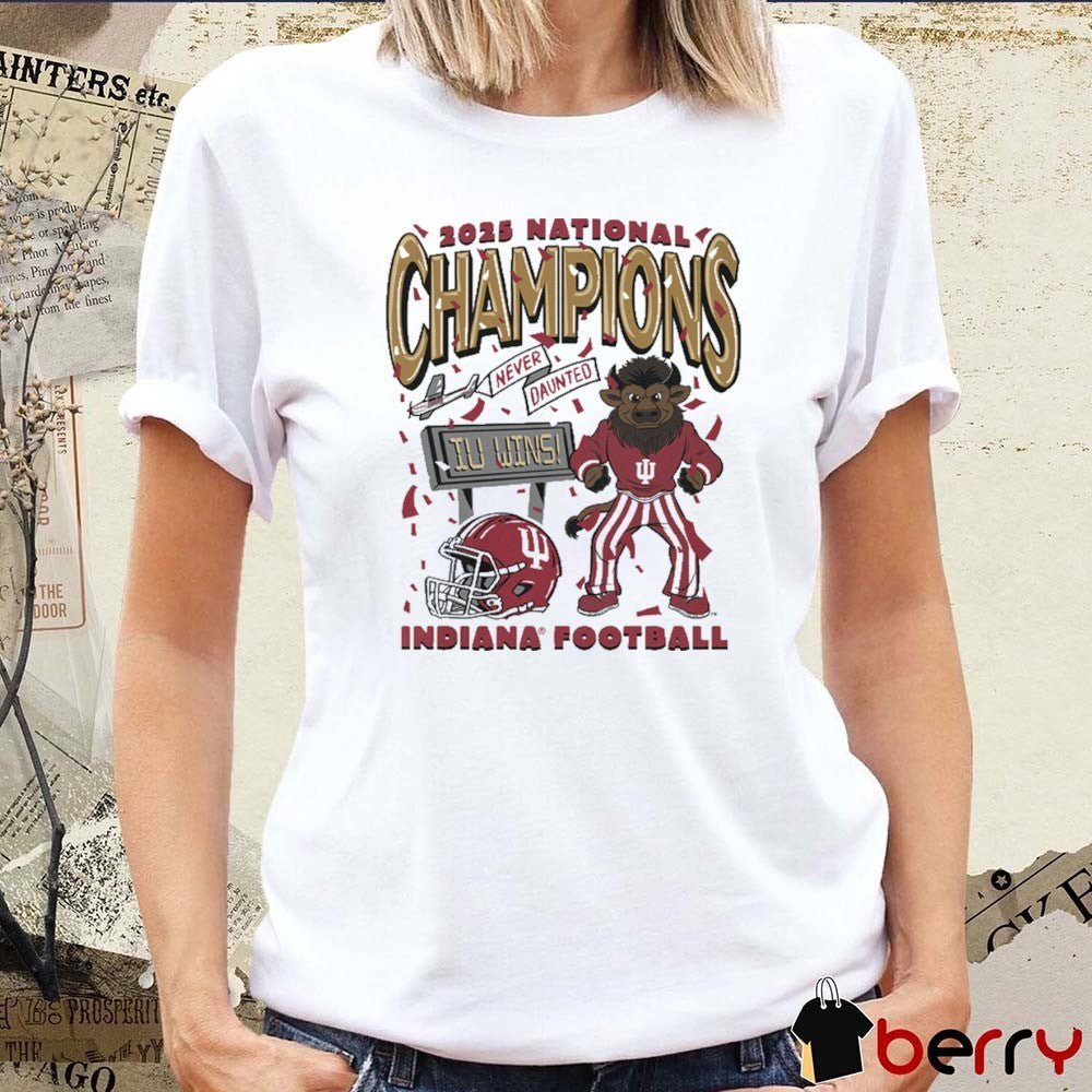 Indiana Hoosiers Football 2025 CFP National Champions Confetti IU Wins Never Daunted NIL t-shirt