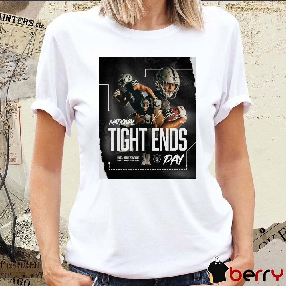 Las Vegas Raiders Happy National Tight Ends Day Signature Poster t-shirt