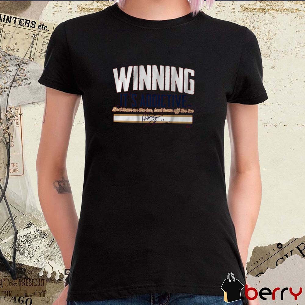 Matthew Tkachuk Winning It’s Addictive Best Team On The Ice Best Team Off The Ice Florida Panthers Signature t-shirt