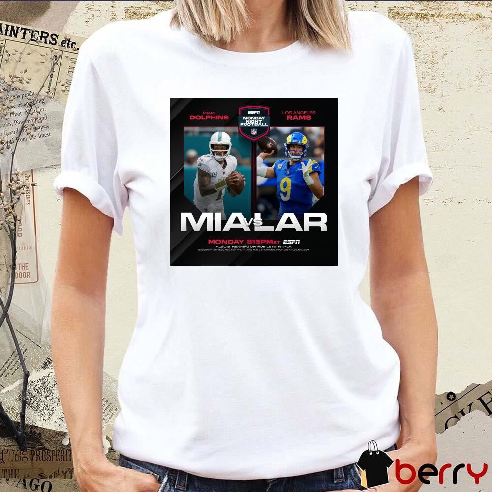 NFL Miami Dolphins Vs Los Angeles Rams Monday Night Football Poster t-shirt