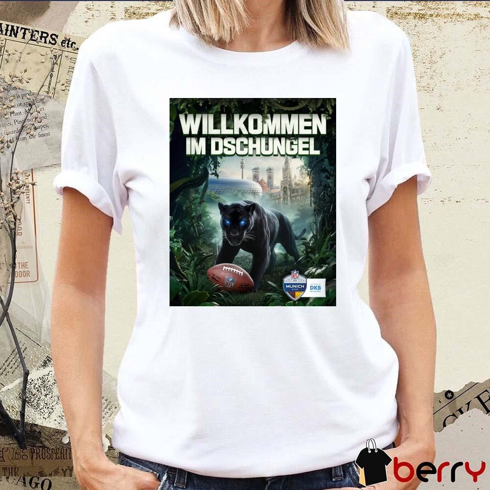 NFL Willkommen Im Dschungel The Spectacular Show Continues The Panthers Are Coming Poster t-shirt