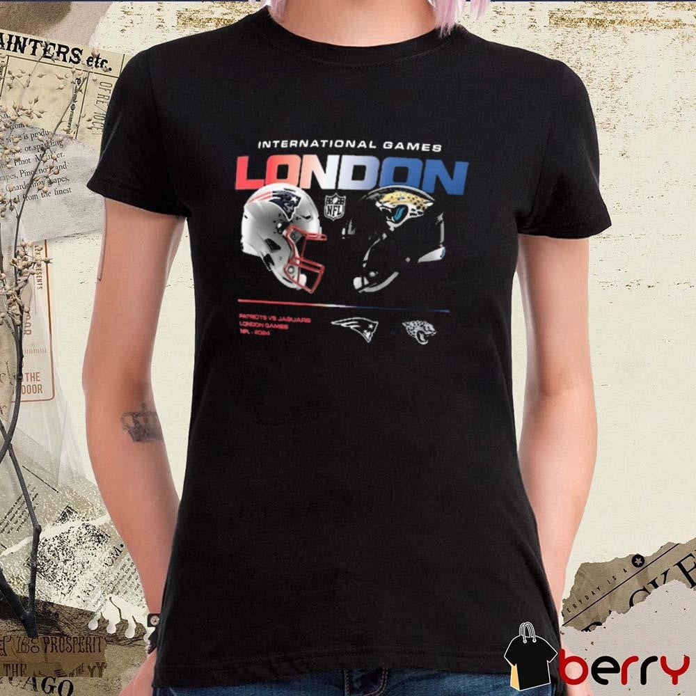 New England Patriots vs. Jacksonville Jaguars International Games London NFL 2024 t-shirt