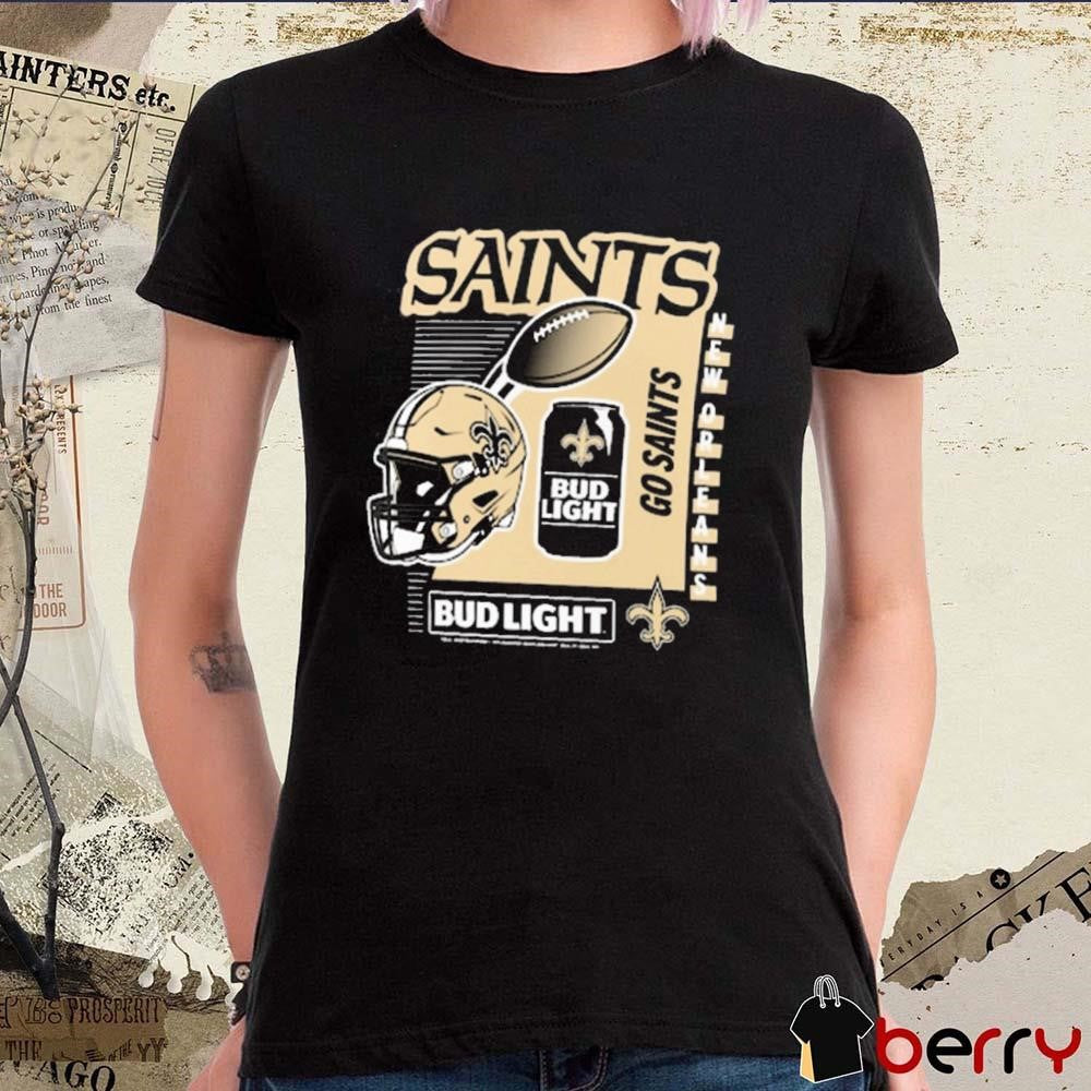 New Orleans Saints NFL Go Saints Bud Light 2024 t-shirt