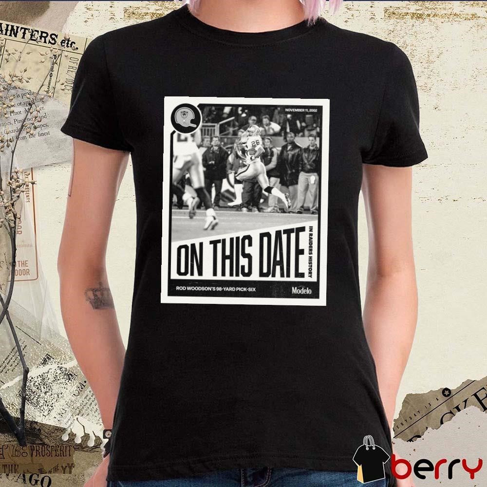 On This Date In Las Vegas Raiders History Rod Woodson’s 98-Yard Pick-Six Nov 11 2002 Poster t-shirt