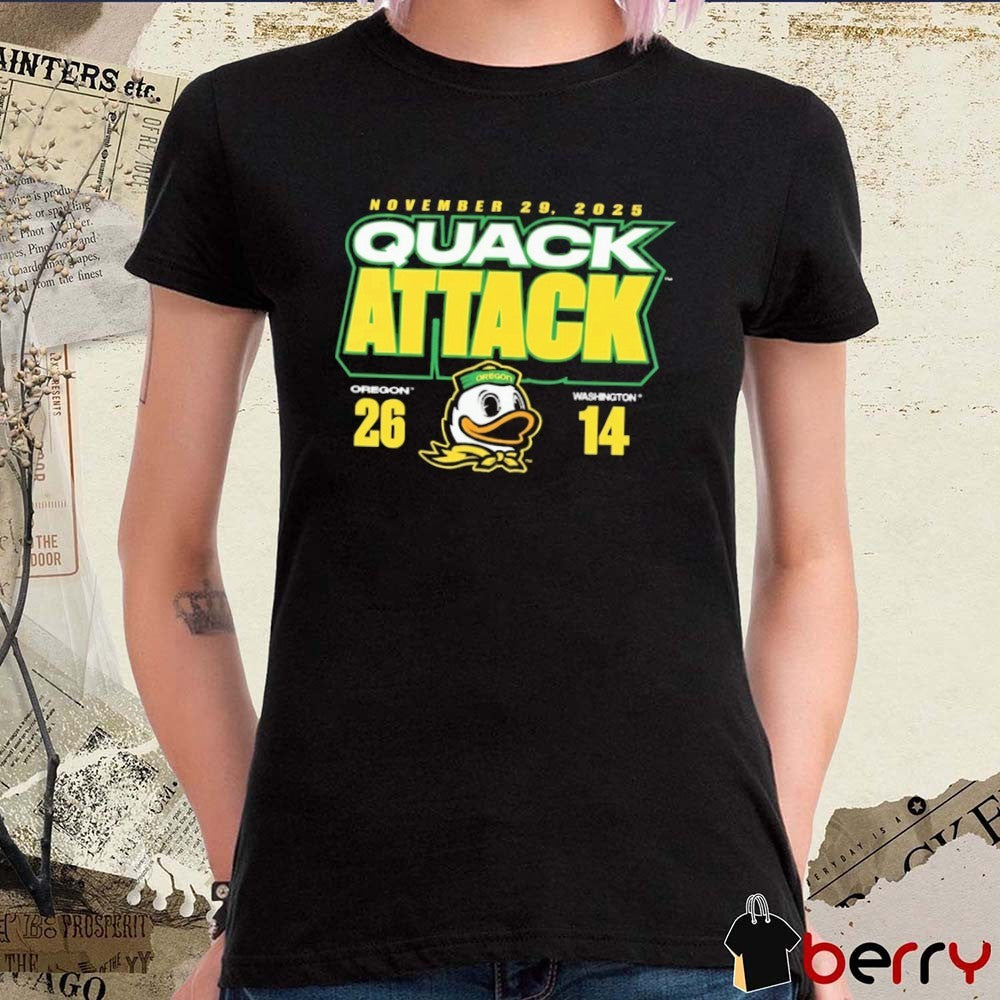 Oregon Ducks vs. Washington Huskies Quack Attack November 29 2025 Score 26 – 14 t-shirt