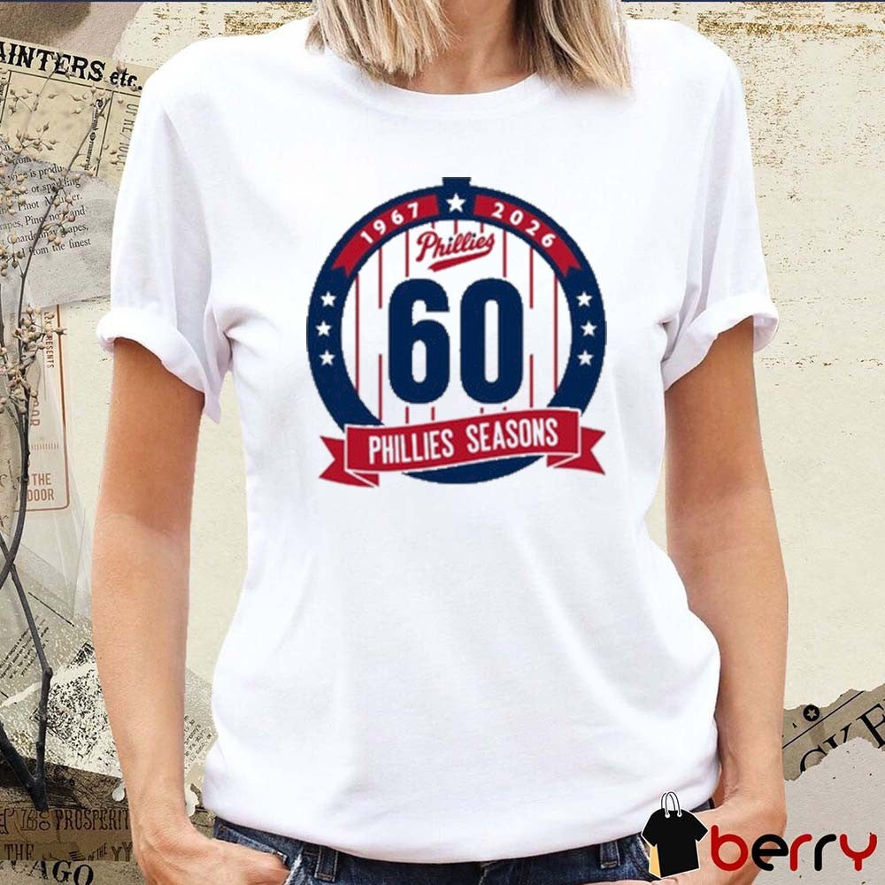 Philadelphia Phillies MLB 60th Anniversary 1967 – 2026 Phillies Season Logo t-shirt