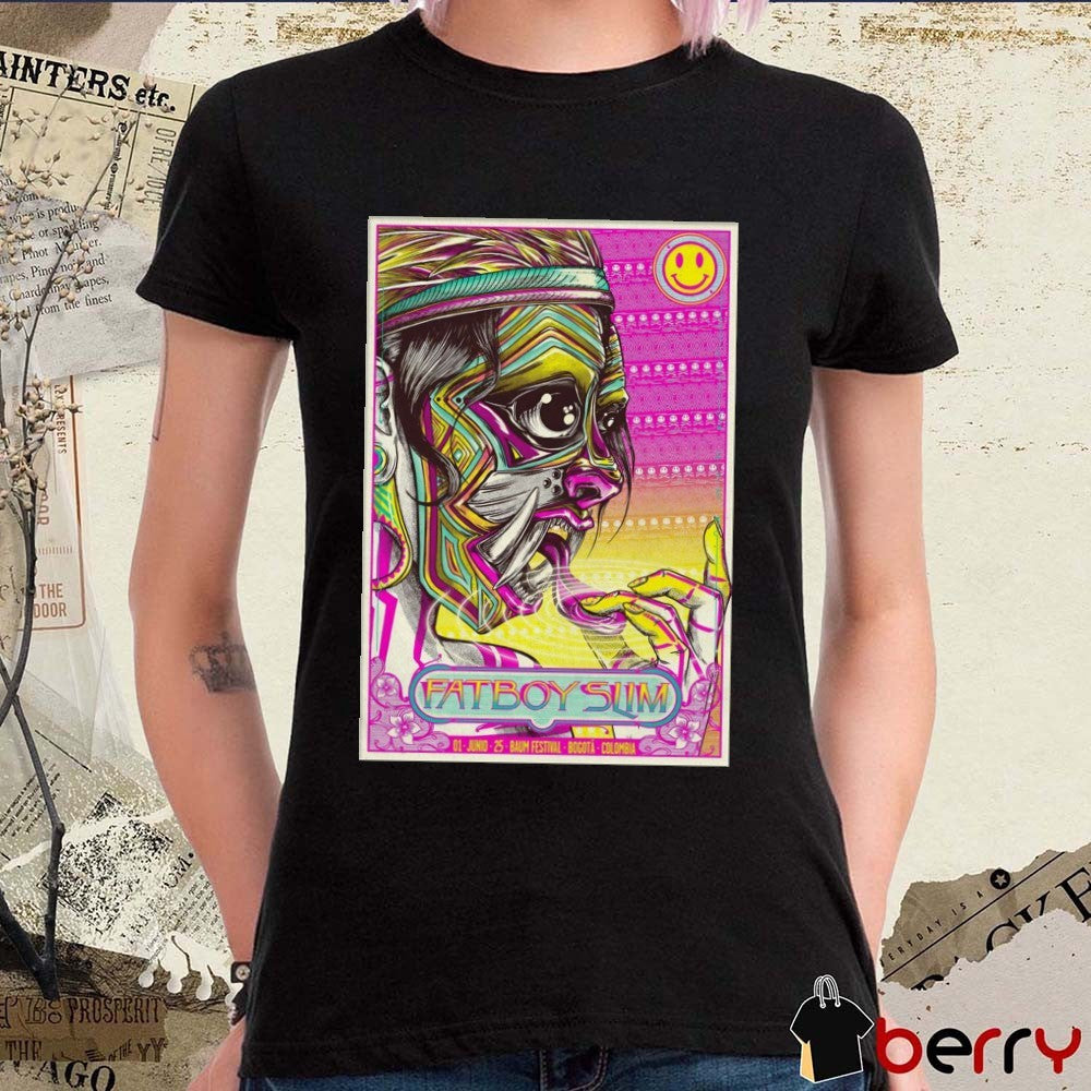 Poster Fatboy Slim June 1 2025 Baum Festival In Bogotá Colombia t-shirt