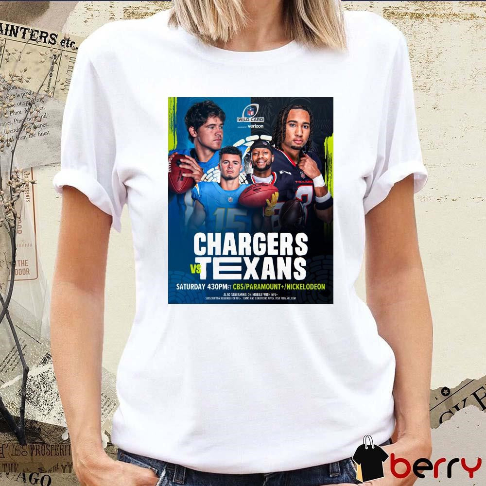 Poster Los Angeles Chargers Vs Houston Texans NFL Wild Card Saturday Kicking Off The Postseason In Houston t-shirt