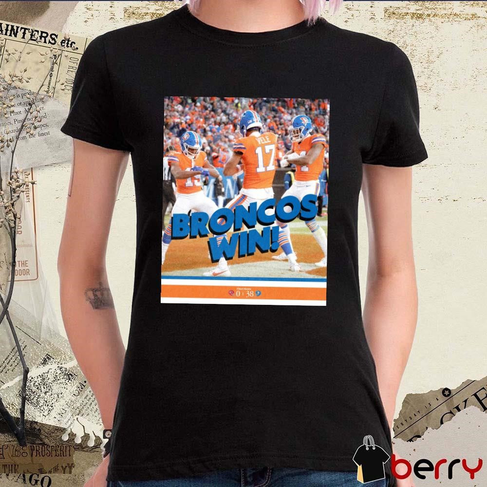 Poster NFL Final Score Denver Broncos Win Kansas City Chiefs 38 – 0 Win No. 10 t-shirt