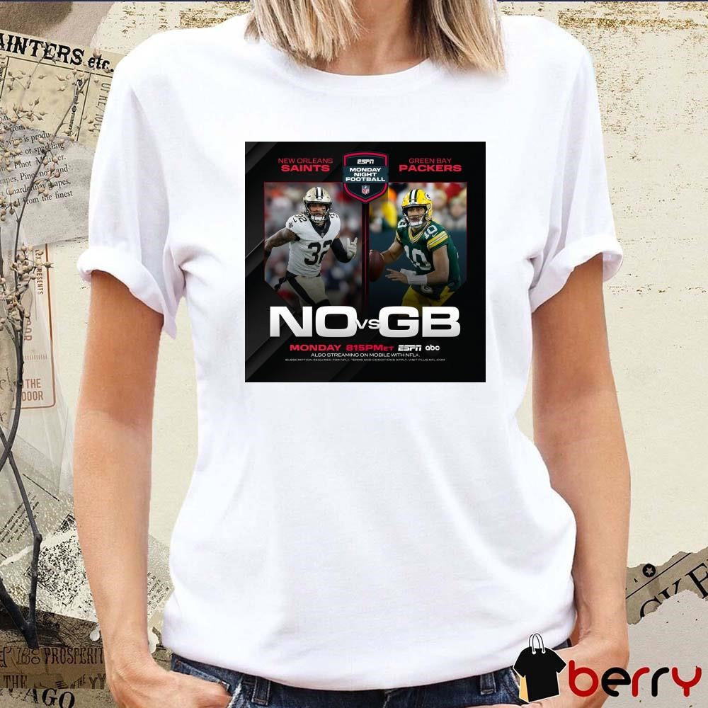Poster New Orleans Saints Vs Green Bay Packers Monday Night Football ESPN NFL t-shirt