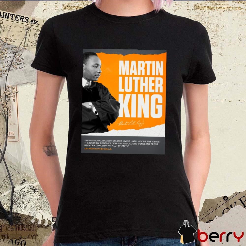 Poster Tennessee Football Honor The Life And Legacy Of Dr. Martin Luther King Jr. Signature t-shirt