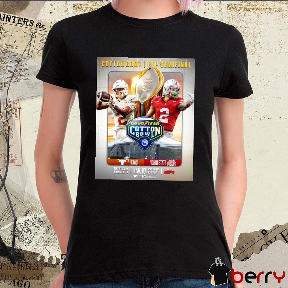 Poster Texas Longhorns Vs Ohio State Buckeyes Goodyear Cotton Bowl CFP Semifinal AT&T Stadium Jan 10 Big Ten Football t-shirt