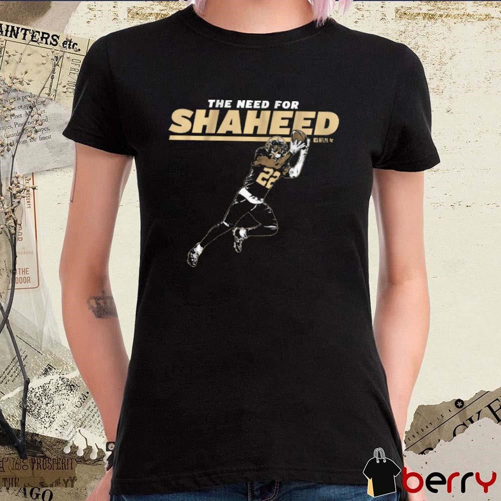Rashid Shaheed The Need For Shaheed New Orleans Saints NFL t-shirt