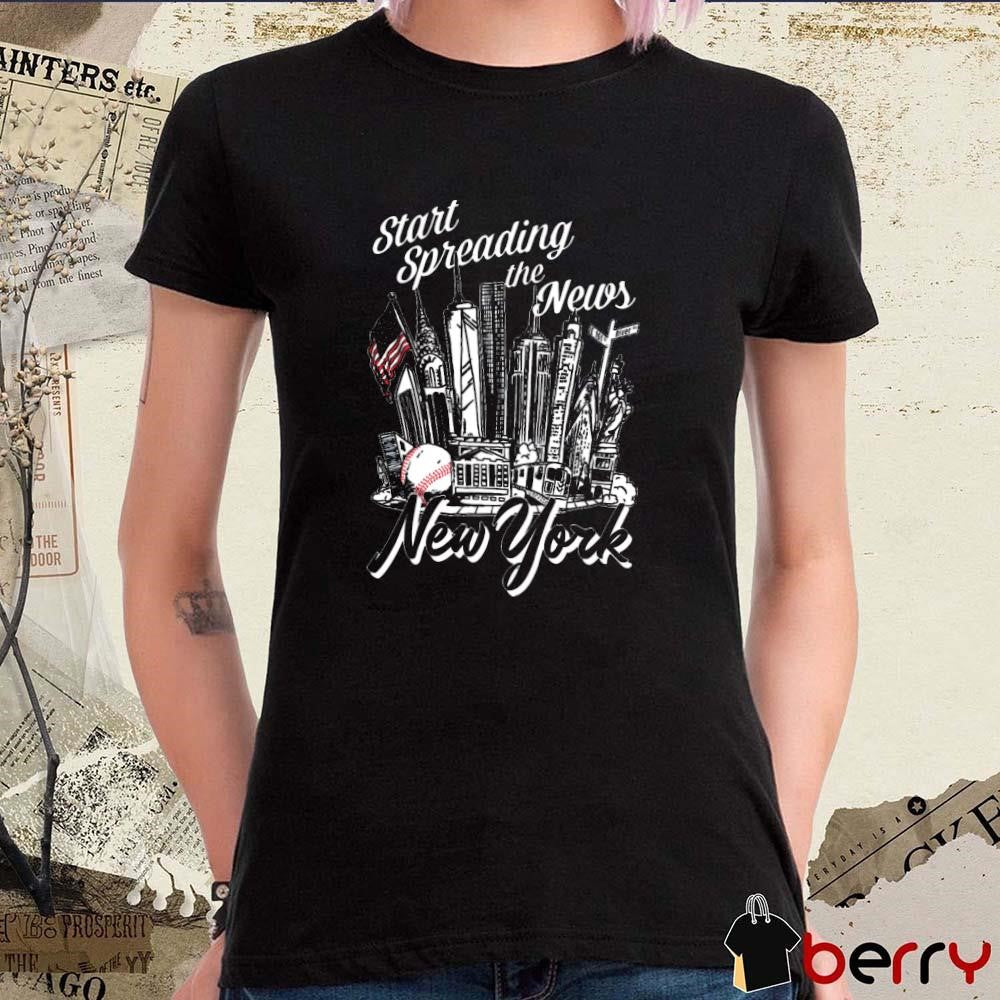 Start Spreading The News New York Yankees MLB Baseball 2024 t-shirt