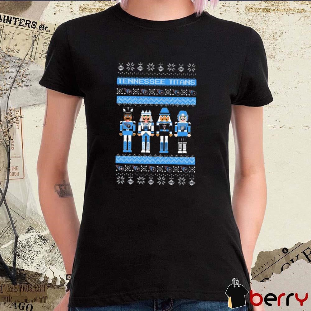 Tennessee Titans Holiday Nutcracker NFL Ugly Christmas Sweater 2024 t-shirt