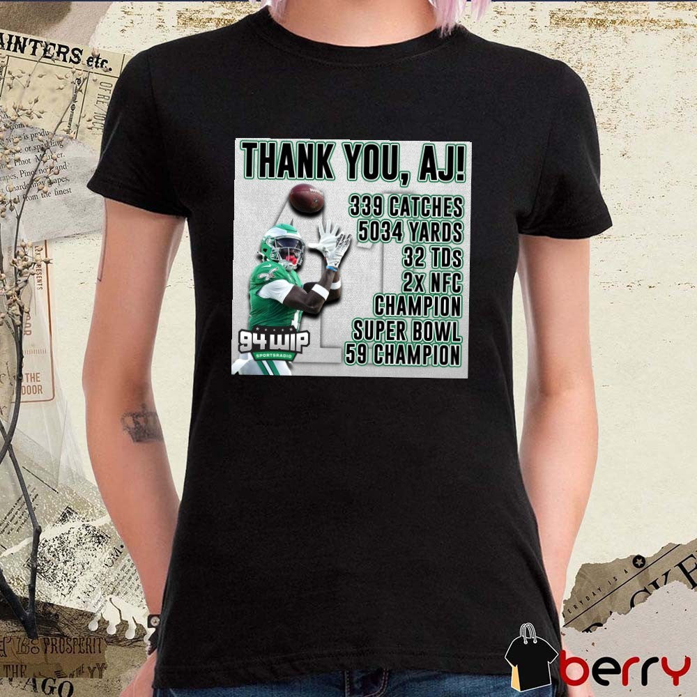 Thank You AJ 339 Catches 5034 Yards 32 TDs 2x NFC Champion Super Bowl 59 Champion Poster t-shirt