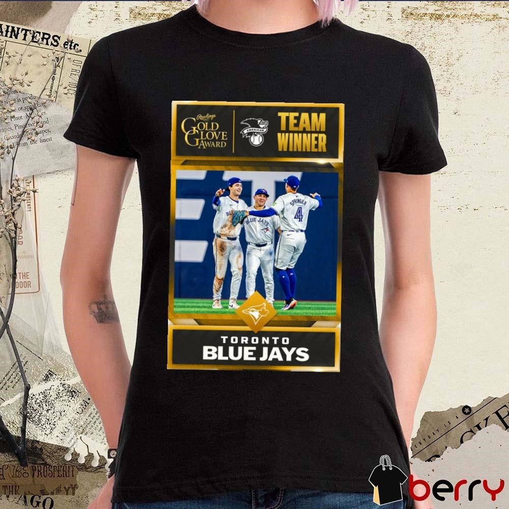 Toronto Blue Jays Team Winner Rawlings AL Team Gold Glove Award Poster t-shirt