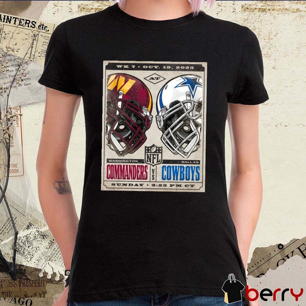 Washington Commanders at Dallas Cowboys Week 7 NFL Game October 19 2025 Helmet Poster t-shirt
