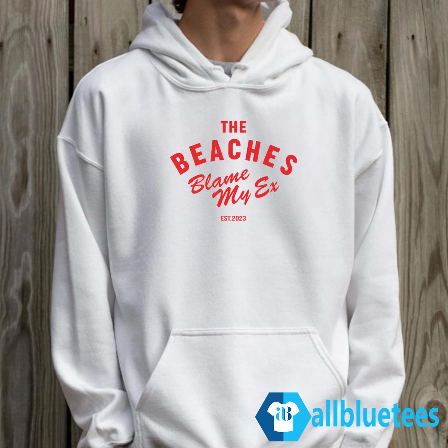 The Beaches Blame My Ex Est 2023 Shirt