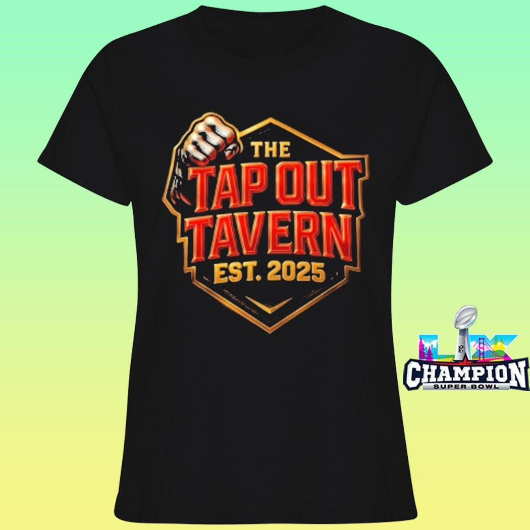 The Tap Out Tavern Est 2025 Shirt