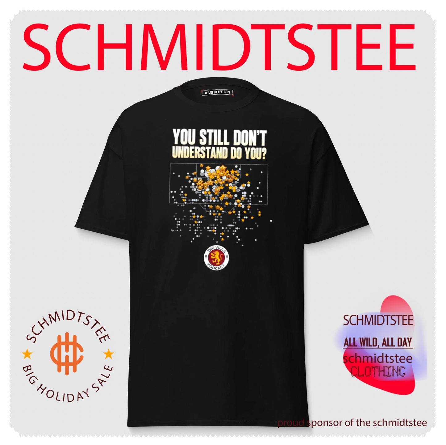The Villa Podcast you still don’t understand do you shirt