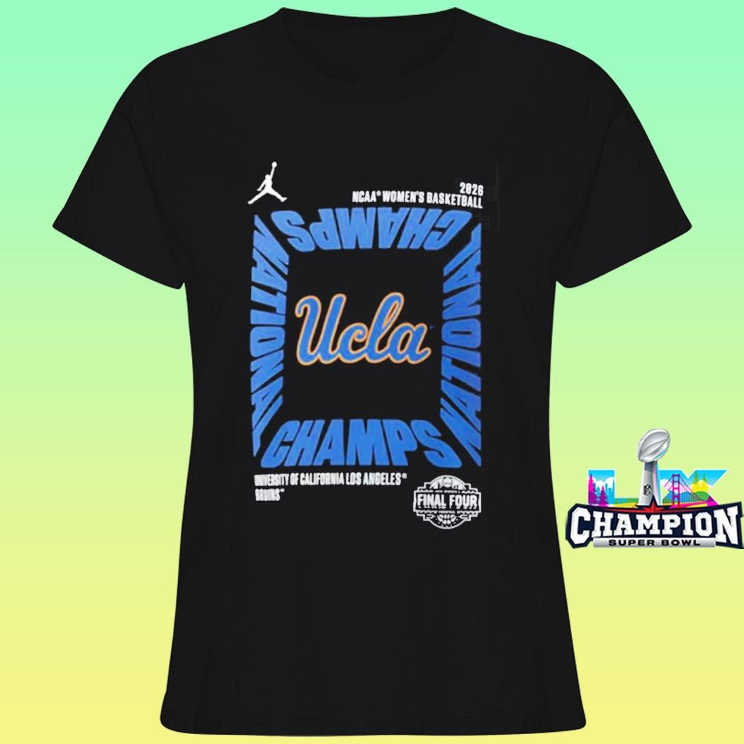Ucla Bruins Women’s Basketball 2026 Ncaa National Champions Shirt