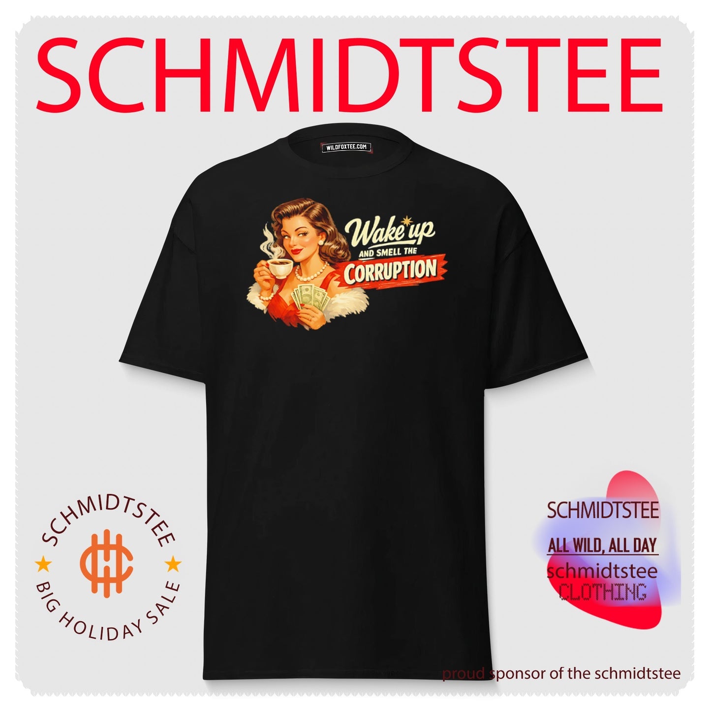 Wake up and smell the corruption lady holding coffee graphic shirt