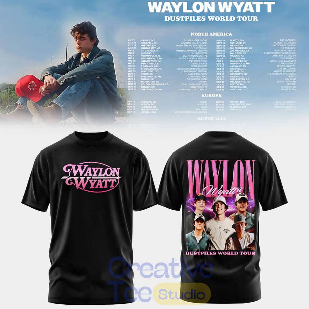 Waylon Wyatt Dustpiles World Tour 2026 Special Tee Hoodie