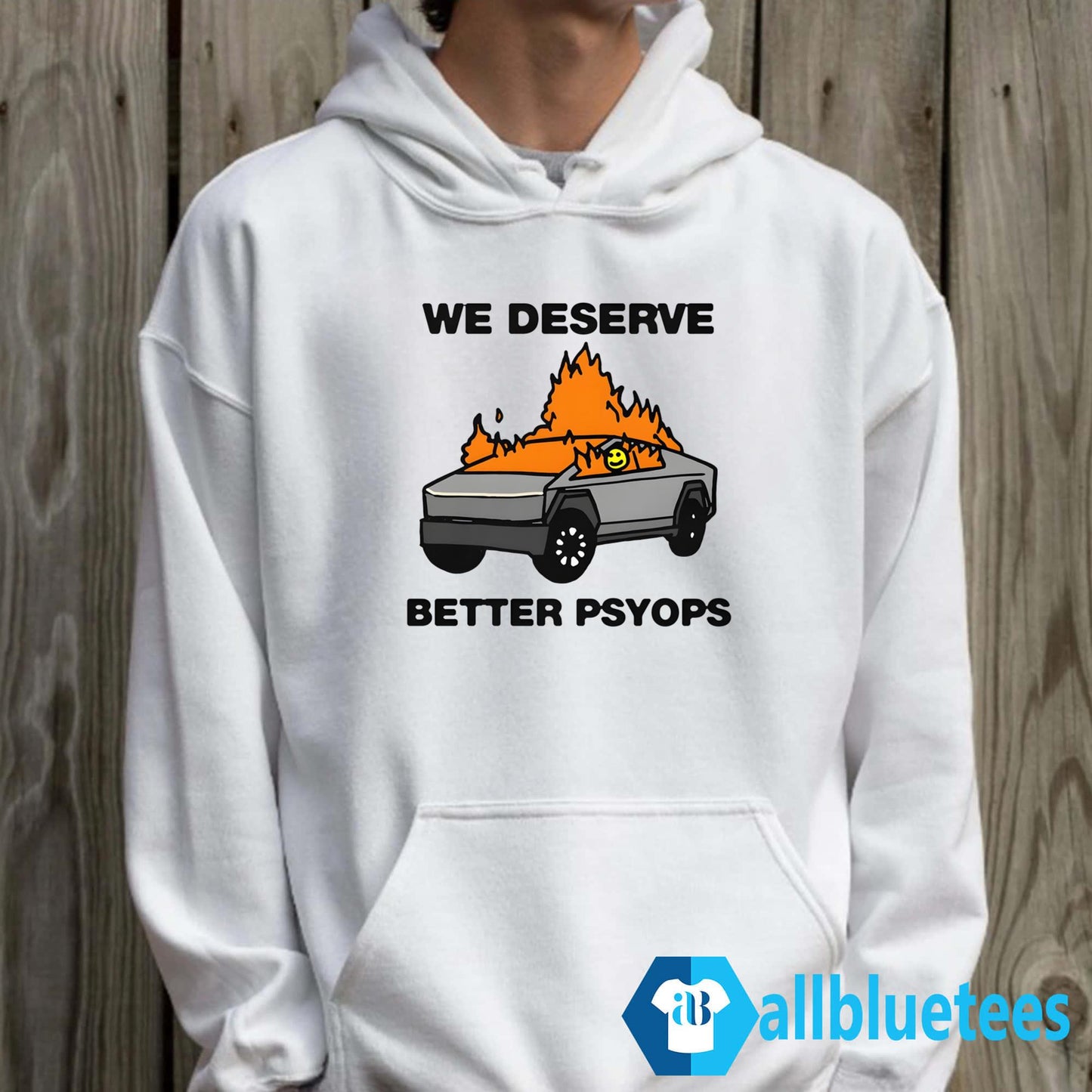 We Deserve Better Psyops Shirt